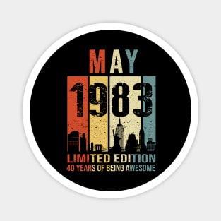 Made In 1983 May 40 Years Of Being Awesome Magnet
